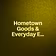 Hometown Goods & Everyday Esse