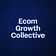 Ecom Growth Collective