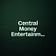 Central Money Entertainment