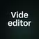 Vide editor