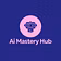 AI Mastery Hub