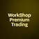 WorkShop Premium Trading