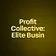 Profit Collective: Elite Busin