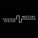 SYSTEM MASTERY