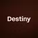 Destiny