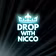 Drop With Nicco