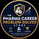 The Pharma Career Problem-Solver