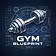 The Gym Blueprint