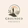 Grounded Presence