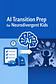 Transition Prep for NeuroDivergent Kids