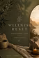 Wellness Reset