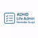 ADHD Life Admin Reminder Script
