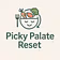 Picky Palate Reset