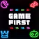 GameFirst