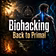 Biohacking - Back to Primal