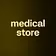 medical store