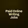Paid Online Writing Jobs