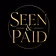 Seen & Paid