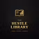 The Hustle Library