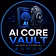 AI Core Vault