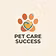 Pet Care Success