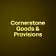 Cornerstone Goods & Provisions