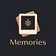 Memories