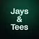 Jays & Tees