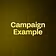 Campaign Example 