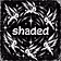 shaded
