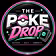 The Poke Drop
