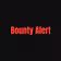 Bounty Alert