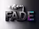 Fade Factory+