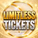 LIMITLESS TICKETS