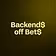 Backend$ off Bet$