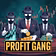 Profit Gang