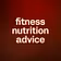 fitness nutrition advice 