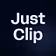 Just Clip