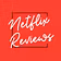 Netflix Reviews