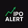 IPO Alert