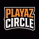 Playaz Circle