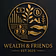Wealth & Friends