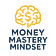 MoneyMasteryMindset