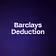 Barclays Deduction