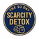 The 30 Day Scarcity Detox