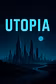 Utopia