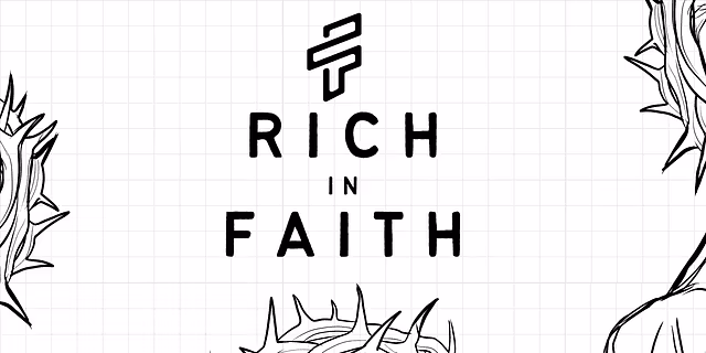 Rich In Faith