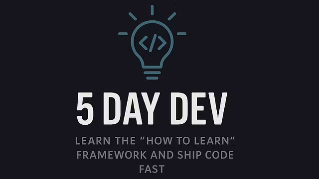 Five-Day Dev