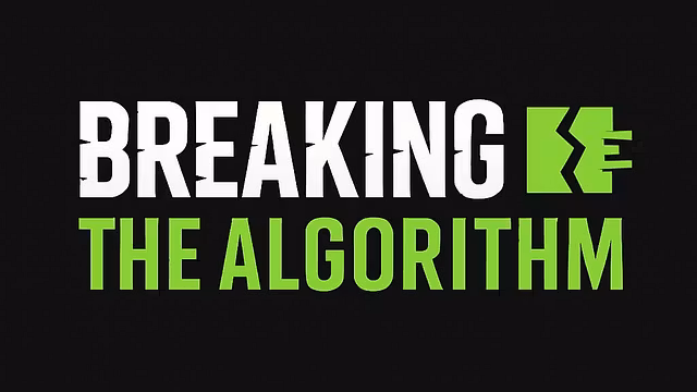 Breaking the Algorithm