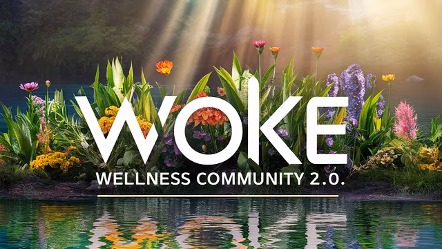 WOKE WELLNESS 2.0 🏆